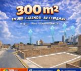TERRENO 300 m² – LOS GALENOS II | TRUJILLO   